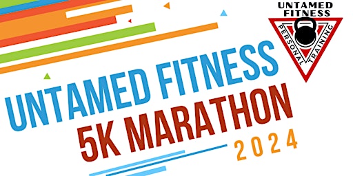 Primaire afbeelding van Untamed Fitness 5k Marathon