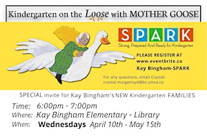 Hauptbild für KAY BINGHAM ELEMENTARY - Kindergarten on the Loose with Mother Goose