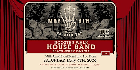 Jerry Garcia Tribute by RW House Band + The Jared Stout Band + Lua Flora