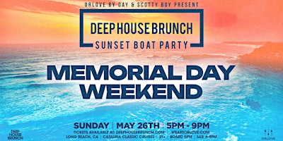 Immagine principale di Deep House Brunch BOAT PARTY [Memorial Day Sunday] 