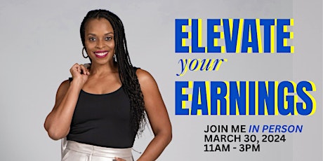 Elevate Your Earnings Masterclass