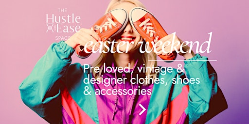 Pre Loved, Designer & Vintage Clothes + Accessories PopUp primary image