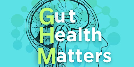 Launch of Gut Health Matters