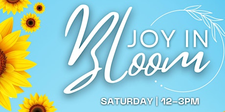 Joy in Bloom Festival 2024