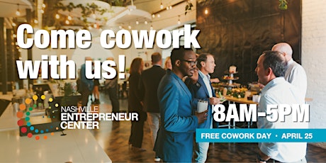 Free Coworking Day at the Nashville Entrepreneur Center primary image