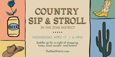 Country Sip & Stroll in The Star District primary image