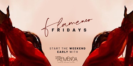 Fridays Nights only at La Tremenda!