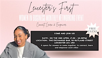 Hauptbild für Leicesters First Women In Business Monthly Networking Event