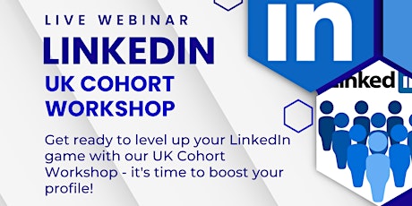 LinkedIn UK Cohort Workshop