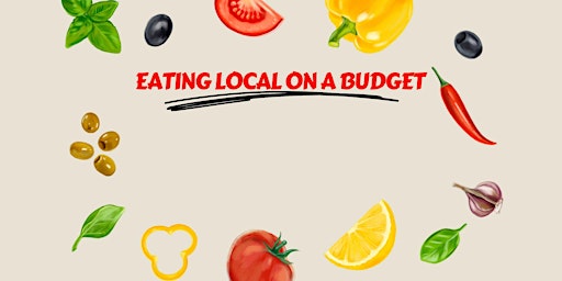 Image principale de Eating Local on a Budget