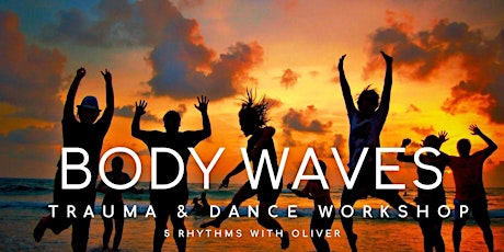 Primaire afbeelding van 5 Rhythms Dance with Oliver ~ 2- DAY BODY WAVES WORKSHOP