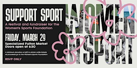 Support Sport: A Festival and Fundraiser for the Women’s Sports Foundation