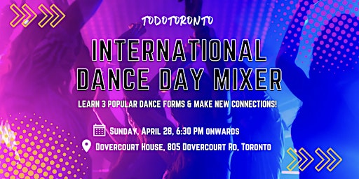 Hauptbild für International Dance Day Mixer with Todotoronto