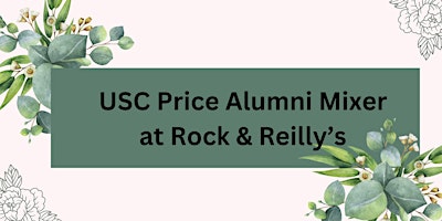 Imagen principal de USC Price Alumni Mixer at Rock & Riley’s!