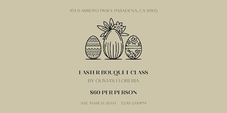 Easter Bouquet Class