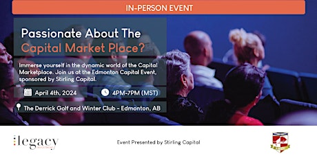 Edmonton Capital Event - Sponsored By Stirling Capital