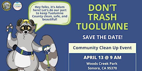 Don't Trash Tuolumne  Community Clean-Up Event