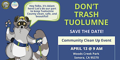 Primaire afbeelding van Don't Trash Tuolumne  Community Clean-Up Event