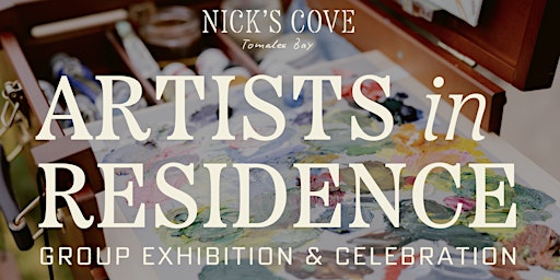 Primaire afbeelding van Nick's Cove's Artist in Residence Closing Exhibition & Spring Soiree