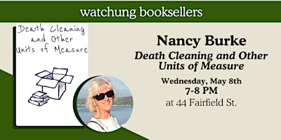 Imagem principal do evento Nancy Burke, "Death Cleaning and Other Units of Measure"