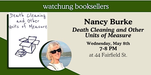 Immagine principale di Nancy Burke, "Death Cleaning and Other Units of Measure" 