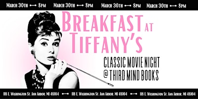Primaire afbeelding van Classic Movie Night @ TMB: Breakfast at Tiffany's (1961)