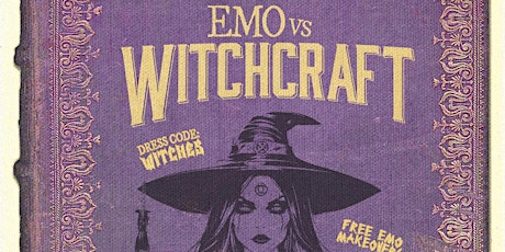 Emo VS Witchcraft- Emo Night Adelaide - April