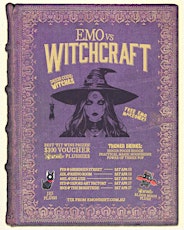 Emo VS Witchcraft - Emo Night Brisbane - April