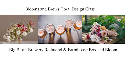 Immagine principale di Summer Blooms and Brews Floral Design Class 