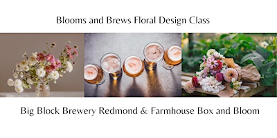 Hauptbild für Summer Blooms and Brews Floral Design Class