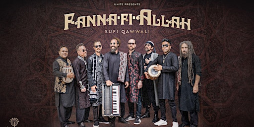 Image principale de Fanna-Fi-Allah Sufi Qawwali in Vancouver ~  Presented by UNITE