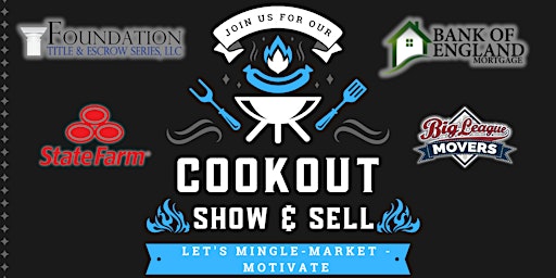 Primaire afbeelding van SHOW AND SELL COOKOUT EDITION