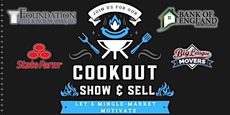 SHOW AND SELL COOKOUT EDITION