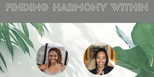 Finding Harmony Within: Yoga, Breathwork and Sound Bath w/ Helen Downing and Paula Shaw primary image