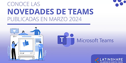 Novedades de Microsoft Teams publicadas en marzo 2024  primärbild