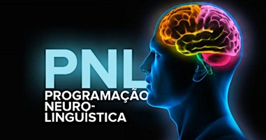 Primaire afbeelding van PNL - PROGRAMAÇÃO NEUROLINGUÍSTICA (COM CERTIFICAÇÃO)