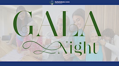 SaritaCelestec Homes Presents: Gala Night