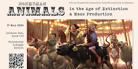 Conference: Nonhuman Animals in the Age of Extinction and Mass  Production