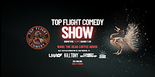 Immagine principale di Top Flight Comedy | Wake The Dead Stand Up Comedy 