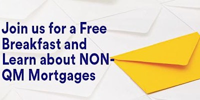 Imagem principal de Join us to Learn about NON-QM Mortgages!