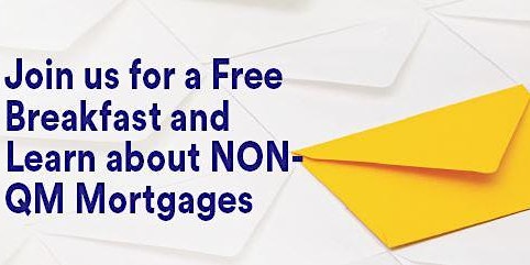 Primaire afbeelding van Join us to Learn about NON-QM Mortgages!