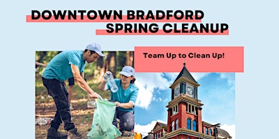 Hauptbild für Downtown Bradford Spring Cleanup