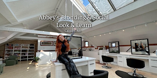 Abbey's Blonding & Social Look & Learn primary image