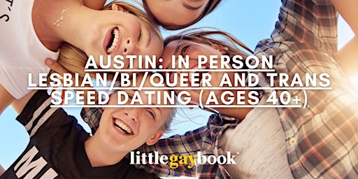 Imagem principal do evento Austin: In Person Queer and Trans Speed Dating (Ages 40+)