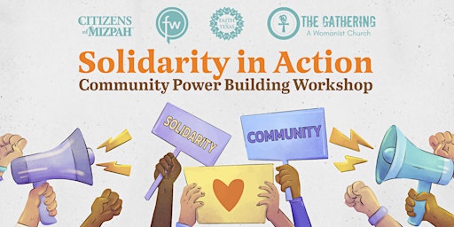 Primaire afbeelding van Solidarity in Action: A Community Power Building Workshop