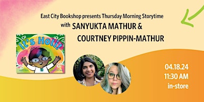 In-Store Storytime: Sanyukta Mathur & Courtney Pippin-Mathur, It's Holi! primary image