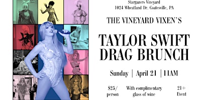 Imagem principal do evento Vineyard Vixen’s Taylor Swift Drag Brunch