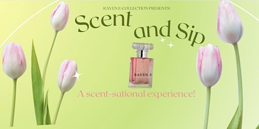 Scent and Sip primary image