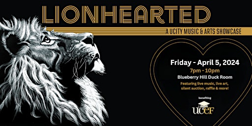 Primaire afbeelding van LIONHEARTED: a U. City Music & Arts Showcase