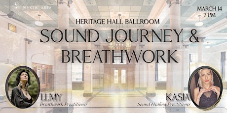 Hauptbild für Breathwork and Sound Journey at Heritage Hall Ballroom